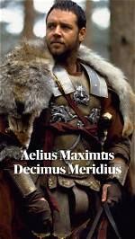 The Legendary Maximus Decimus Meridius: a Tale of Valor and Honor