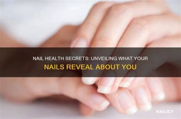The Secrets Your Nails Reveal