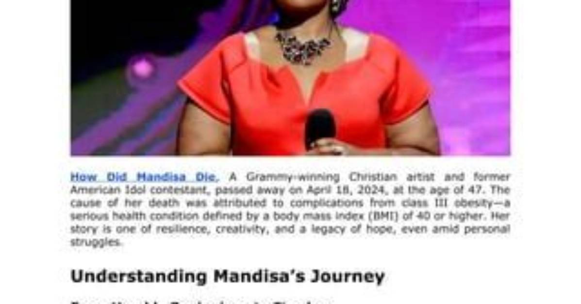 The Tragic Demise of Mandisa: Understanding the Circumstances Behind Her Death