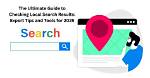 The Ultimate Guide to Checking Your Search Engine Results Page (Serp) Rank