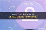 The Ultimate Guide to Libra Man and Cancer Woman Compatibility