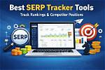The Ultimate Guide to Tracking Serp Rankings for Seo Success