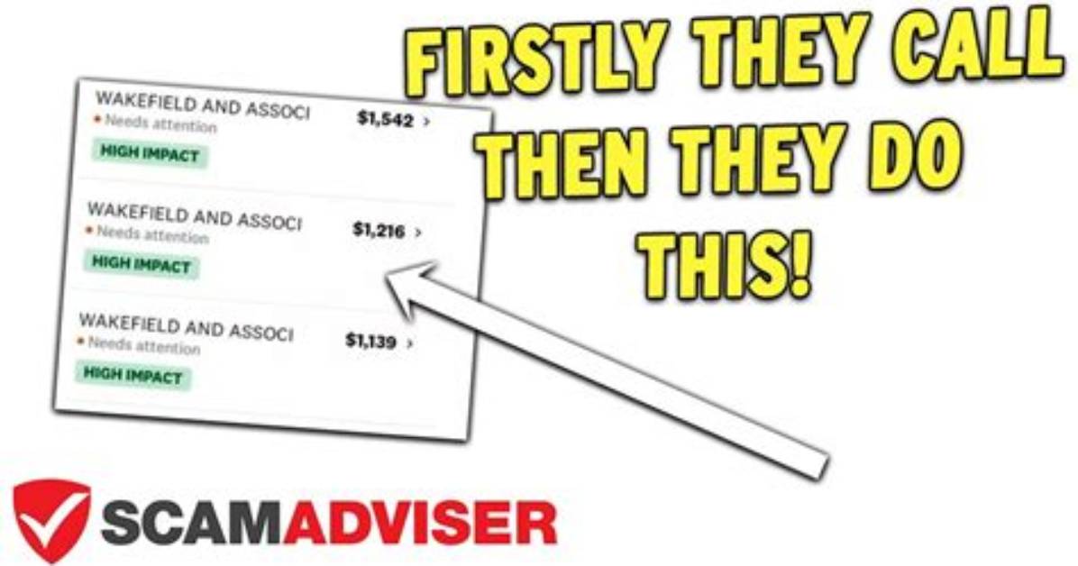 The Wakefield and Associates Scam Exposed