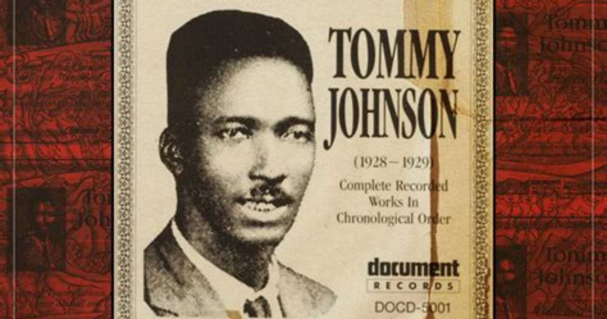 Tommy Johnson: the Man Who Sold His Soul