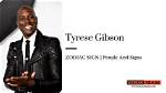 Tyrese Gibson's Zodiac Sign Unveiled