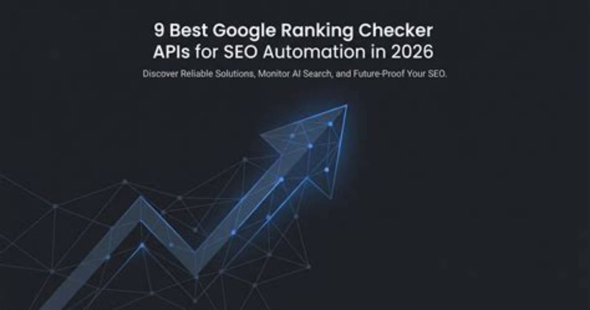 Ultimate Google Api Ranking Checker: Track Your Website's Growth