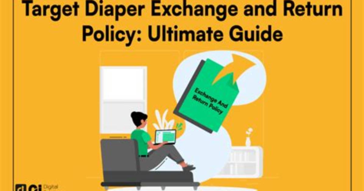 Ultimate Guide: Target Diapers Return Policy Simplified