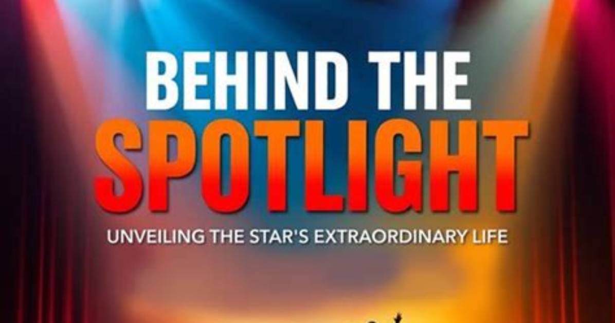 Uncovering the Extraordinary Life Behind the Spotlight