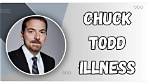 Understanding Chuck Todd's Illness: a Deep Dive into the Challenges Faced by a Prominent Journalist