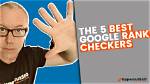 Unlocking the Power of Rank Checkers: Your Guide to Seo Success