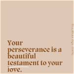 Unraveling Love, Commitment, and Perseverance