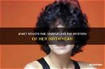Unraveling the Mystery: Janet Hunt Age and Life Journey