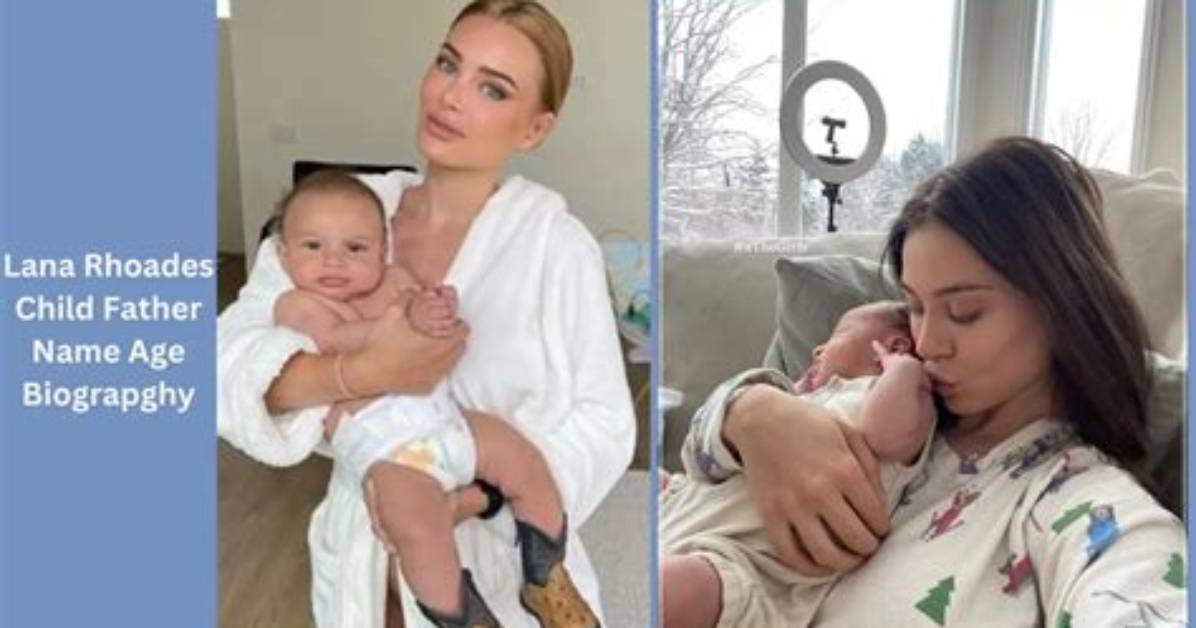 Unveiled: the Mysterious Father of Lana Rhodes' Child