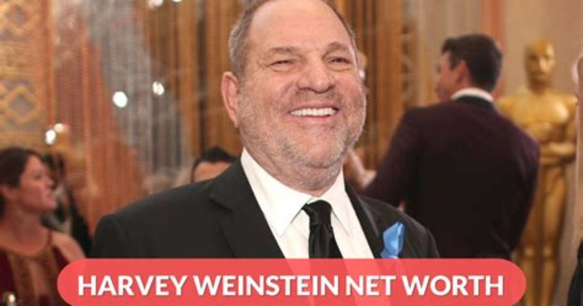 Unveiling Harvey Weinstein's Net Worth in 2024: Shocking Revelations
