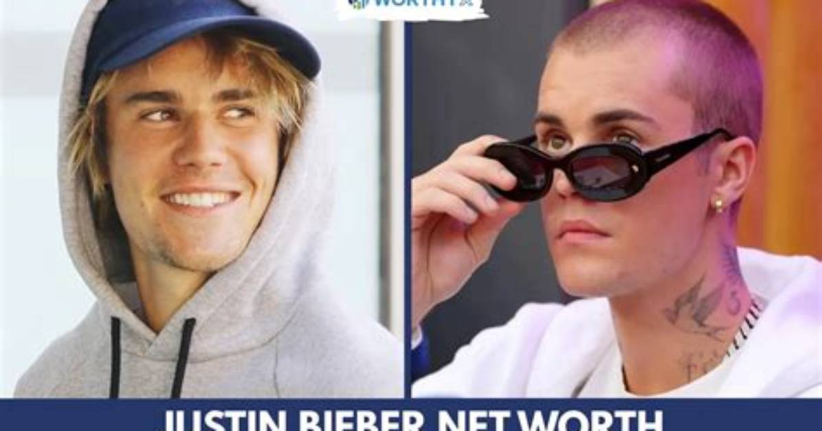 Unveiling Justin Bieber's Net Worth: a Comprehensive Exploration