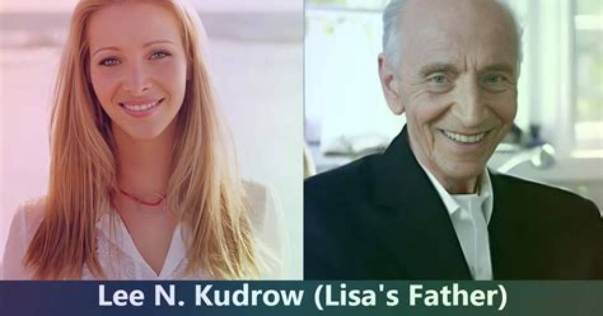 Unveiling Lisa Kudrow's Parents: Discoveries and Insights