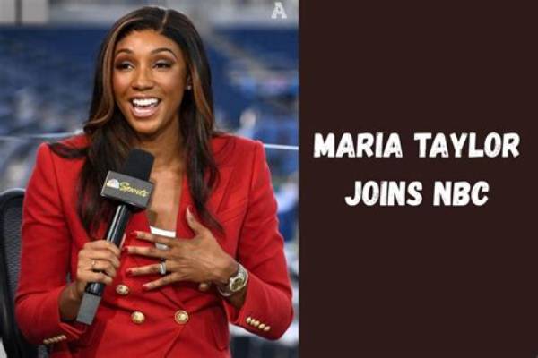 Unveiling Maria Taylor's Connection to Nbc: Discoveries and Insights