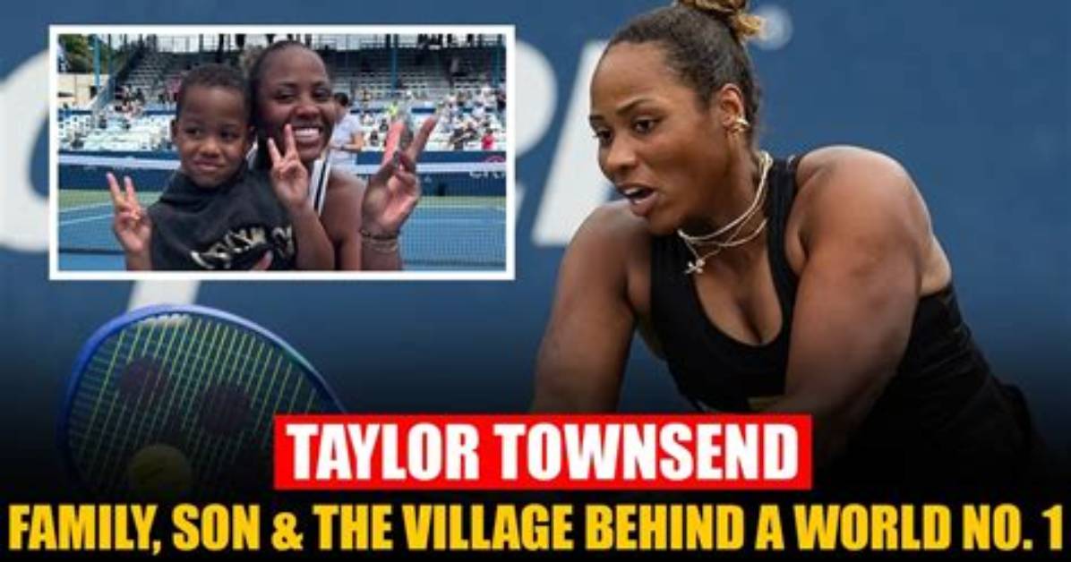 Unveiling Taylor Townsend's Baby Father: the Inside Scoop