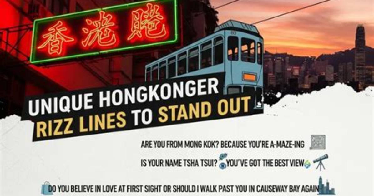 Unveiling the Charm of Hong Kong Rizz