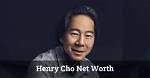 Unveiling the Financial Landscape: Henry Cho Net Worth