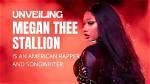 Unveiling the Fortune of Megan Thee Stallion: How Much Money Does She Have?