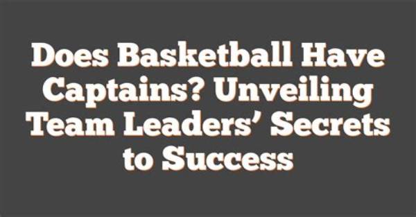 Unveiling the Secrets to Basketball Success