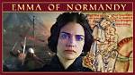 Unveiling the Strength of Emma of Normandy in "Vikings: Valhalla"