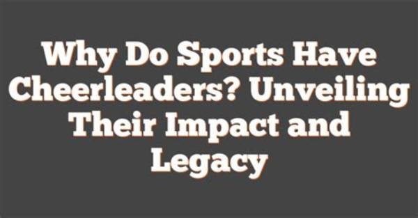 Unveiling Their Legacy and Impact