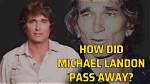 When Did Michael Landon Pass Away? Important Death Date Details