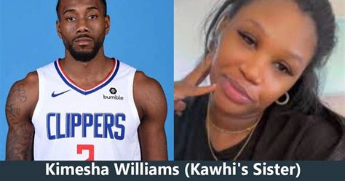 Who Is Kimesha Williams? Kawhi Leonard’s Sister Sentenced to Life for Murdering 84-Year-Old Afaf Assad