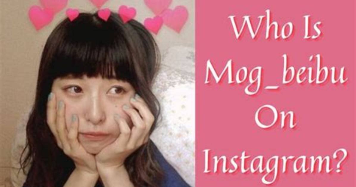 Who Is Mog_Beibu on Instagram? Girl Behind ‘Husbant We Are Homeress’ Meme