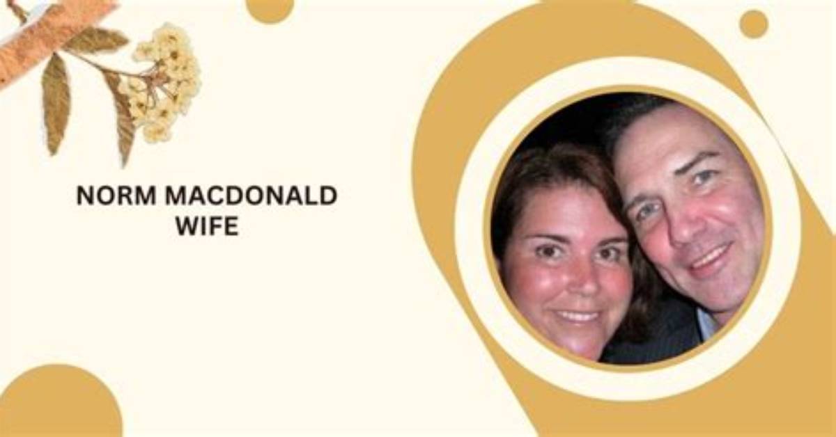 Who Was Norm Macdonald's Beloved Partner?