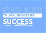 Your Guide to Local Business Success