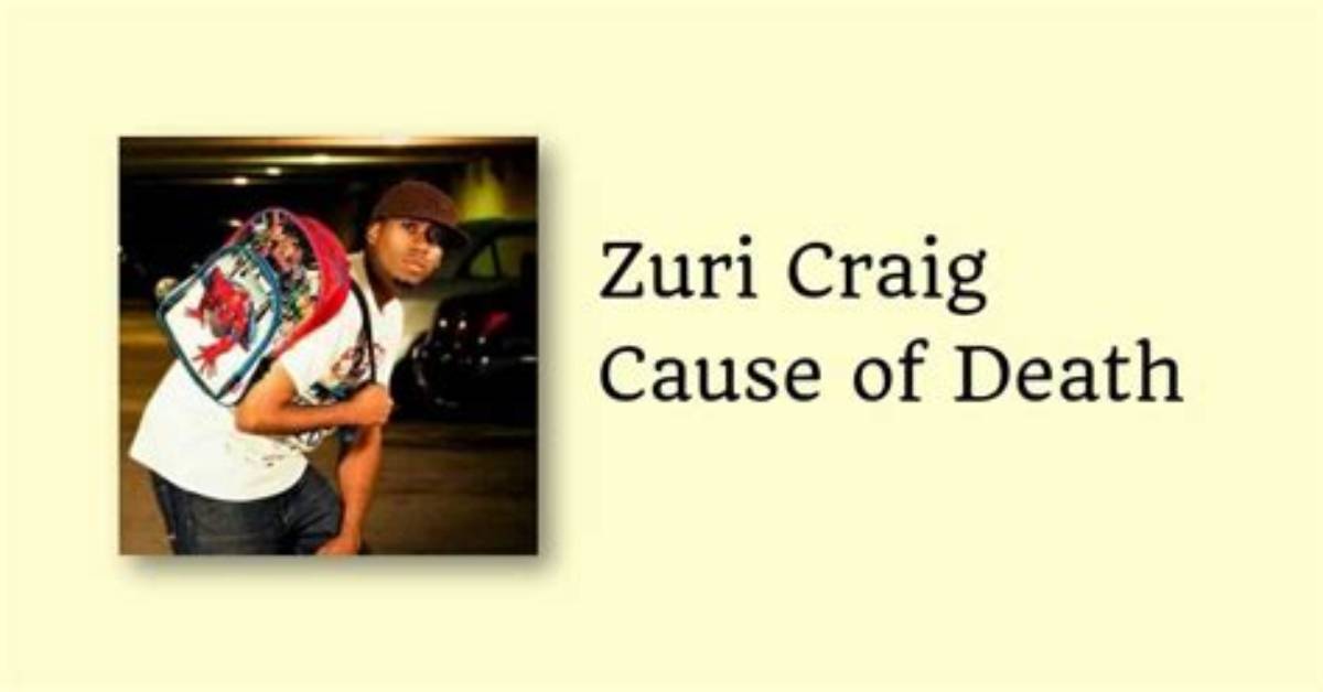 Zuri Craig Cause of Death, Biography, Age, Career, Wiki, Nationality, Net Worth